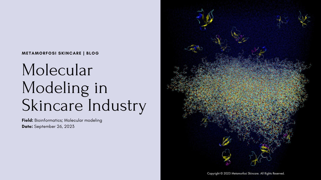 Innovative Skincare: Molecular Modeling in Skincare Industry | Metamorfosi Skincare