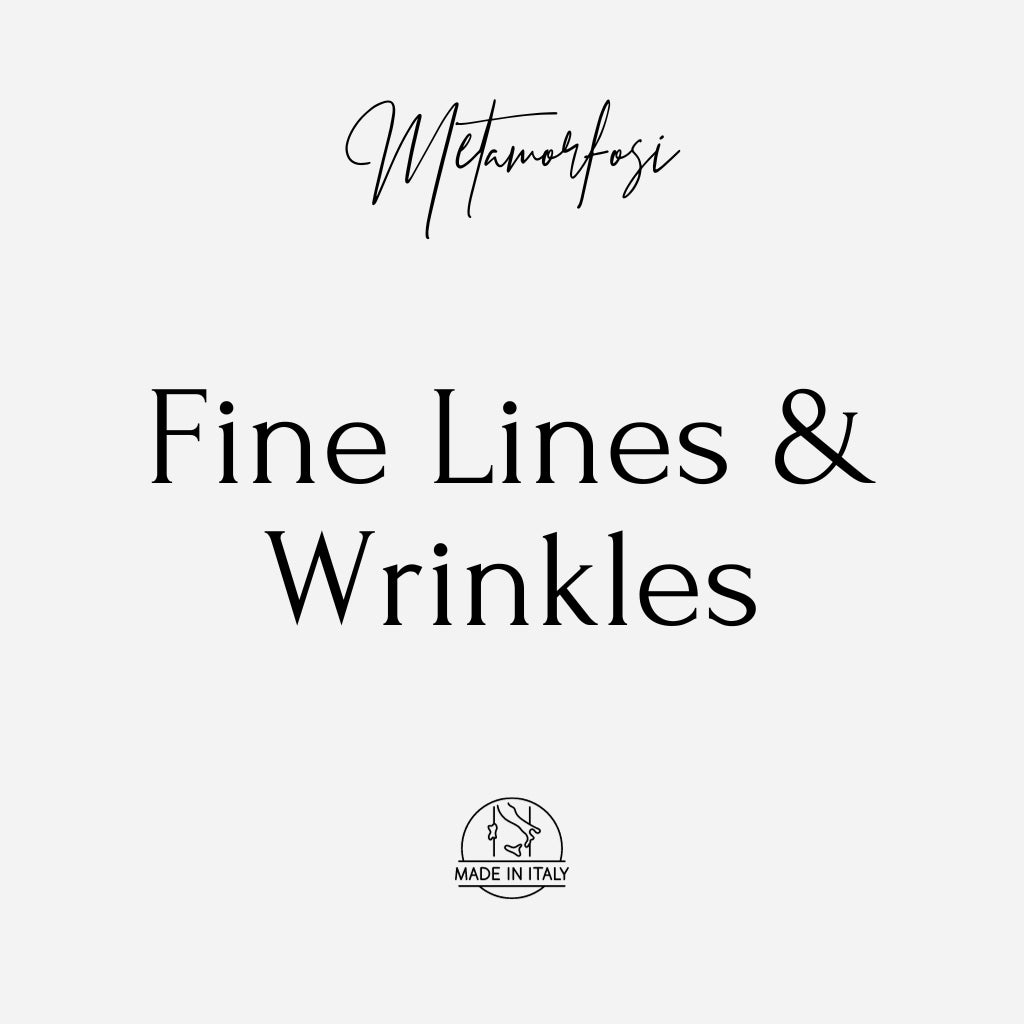 Fine Lines and Wrinkles Collection by Metamorfosi Skincare | Age-Defying Skincare Solutions | Italian Skincare